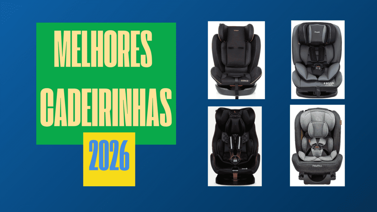 melhores cadeirinhas 0 a 36kg custo beneficio